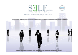 “Rispondere al bisogno di professionalità e alta specializzazione del