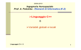 Linguaggio C++ 6 Variabili globali e locali
