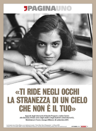 ti ride negli occhi la stranezza di un cielo che non &egrave; il tuo