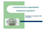 I presidi tecnico-organizzativi Indicazioni operative