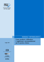 Come produrre, diffondere e aggiornare raccomandazioni per la