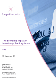 The Economic Impact of Interchange Fee Regulation