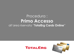 "Primo Accesso" a TotalErg Cards Online