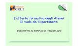 L`offerta formativa degli Atenei Il ruolo dei Dipartimenti