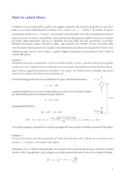 Si definisce moto in caduta libera quello di un
