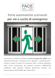 Porte automatiche scorrevoli per vie e uscite di