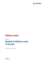 Welfare state Modelli di Welfare state in Europa - AFI-IPL