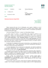 Diamo riscontro alla nota, di cui al riferimento, con la quale si