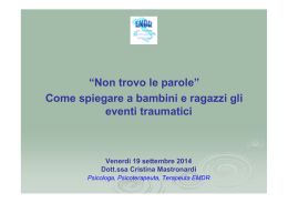 “Non trovo le parole” Come spiegare a bambini e ragazzi gli eventi