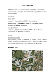 COME ARRIVARE Indirizzo: Piazzale San Lorenzo Giustiniani 11 E