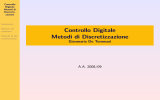 Controllo Digitale Metodi di Discretizzazione Gianmaria De Tommasi