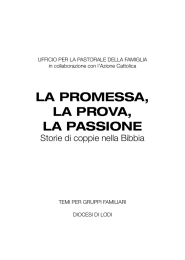 la promessa, la prova, la passione - Ufficio Famiglia della Diocesi di