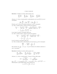 1. Serie numeriche Esercizio 1. Studiare il carattere delle seguenti