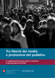 Tra libert&agrave; dei media e protezione del pubblico