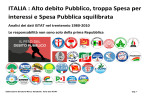 ITALIA : Alto debito Pubblico, troppa Spesa per interessi e Spesa