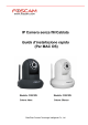 IP Camera senza fili/Cablata Guida d`installazione rapida (Per MAC