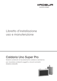 Caldaria Uno Super Pro Libretto d`installazione uso e