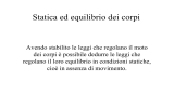 Statica ed equilibrio dei corpi