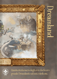 Questa storia narra degli eroi che fecero grande Dreamland