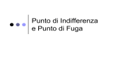 Punto di Indifferenza e Punto di Fuga