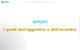 I gradi dell`aggettivo e dell`avverbio