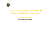 SOCIETA` TRA PROFESSIONISTI La responsabilità professionale