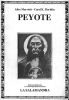 peyote - Samorini