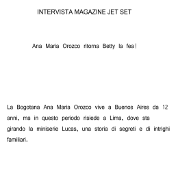 INTERVISTA MAGAZINE JET SET Ana Maria Orozco ritorna Betty la