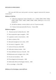 Nel corso del 2014 sono stati portati a termine i seguenti interventi di