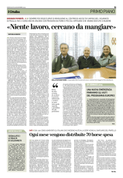 «Niente lavoro, cercano da mangiare»