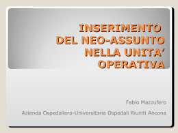 INSERIMENTO DEL NEO-ASSUNTO NELLA UNITA` OPERATIVA