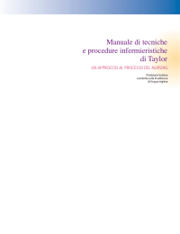 Manuale di tecniche e procedure infermieristiche di Taylor