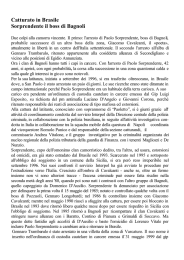 Catturato in Brasile Sorprendente il boss di Bagnoli