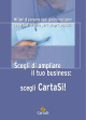 scegli CartaSi! scegli CartaSi!