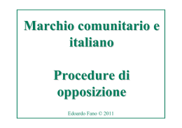 Le opposizioni alla registrazione dei marchi in Italia e nel sistema