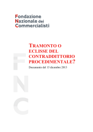 tramonto o eclisse del contraddittorio procedimentale?