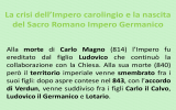 La crisi dell`Impero carolingio e il feudalesimo