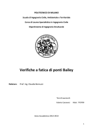 Verifiche a fatica di p Verifiche a fatica di ponti Bailey di