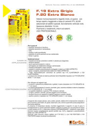 F.19 Extra Grigio F.20 Extra Bianco