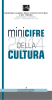 Minicifre della cultura 2014 - Ministero dei beni e delle attività