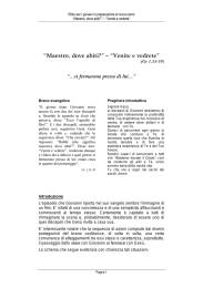 “Maestro, dove abiti?” – “Venite e vedrete”