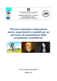 “Piccoli scienziati in laboratorio: storie, esperimenti e modelli per un