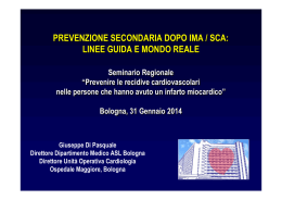 Prevenzione secondaria dopo IMA/SCA: linee guida e mondo reale