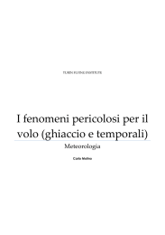 I fenomeni pericolosi per il volo (ghiaccio e temporali)