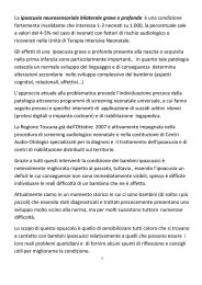 La ipoacusia neurosensoriale bilaterale grave e profonda è una