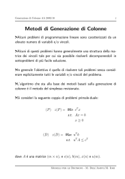 Metodi di Generazione di Colonne