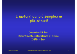 I motori: dai più semplici ai più…