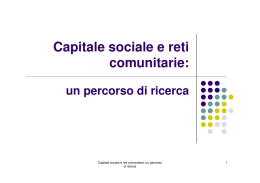 Capitale sociale e reti comunitarie - Teorie e metodi di analisi delle