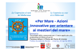 Il Pilota del - Per Mare - Azioni Innovative per orientare ai mestieri