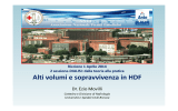 Alti volumi e sopravvivenza in HDF